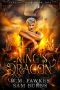 [Fire and Valor 01] • The King's Dragon (Fire and Valor Book 1)